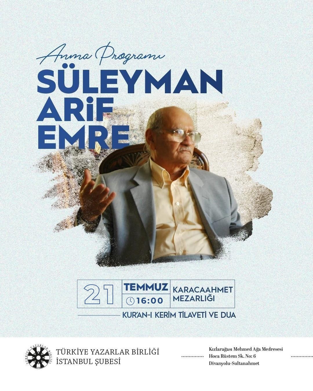 Süleyman Arif Emre, Vefatının 7. Yılında Dualarla Anılacak