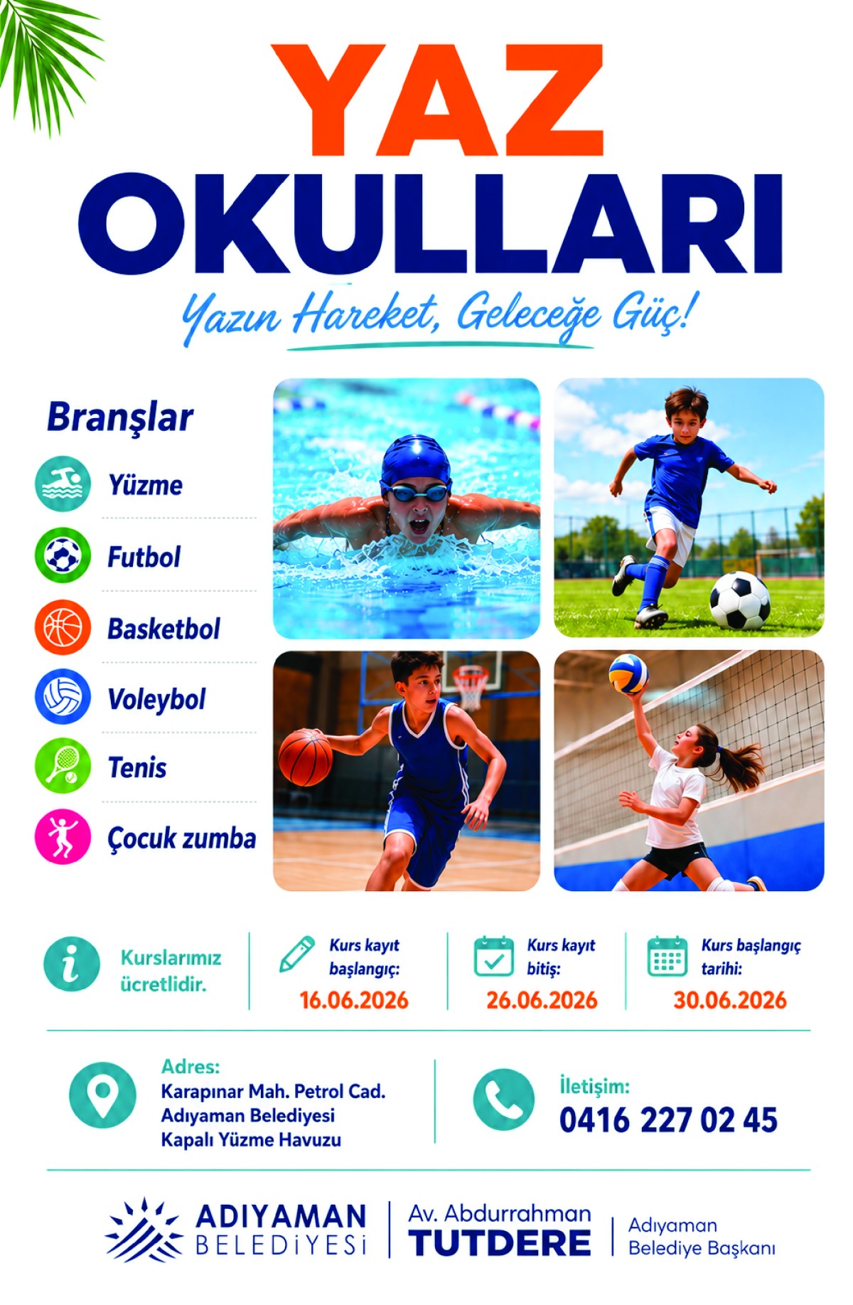  Yaz Okulları Yazın Hareket, Geleceğe Güç!